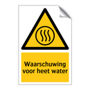 Waarschuwing voor heet water & Waarschuwing voor heet water & Waarschuwing voor heet water