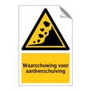 Waarschuwing voor aardverschuiving & Waarschuwing voor aardverschuiving