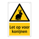 Let op voor konijnen & Let op voor konijnen & Let op voor konijnen & Let op voor konijnen