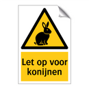 Let op voor konijnen & Let op voor konijnen & Let op voor konijnen & Let op voor konijnen