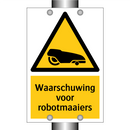 Waarschuwing voor robotmaaiers & Waarschuwing voor robotmaaiers & Waarschuwing voor robotmaaiers