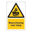 Waarschuwing voor slang & Waarschuwing voor slang & Waarschuwing voor slang