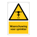 Waarschuwing voor sprinkler & Waarschuwing voor sprinkler & Waarschuwing voor sprinkler