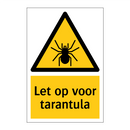 Let op voor tarantula & Let op voor tarantula & Let op voor tarantula & Let op voor tarantula