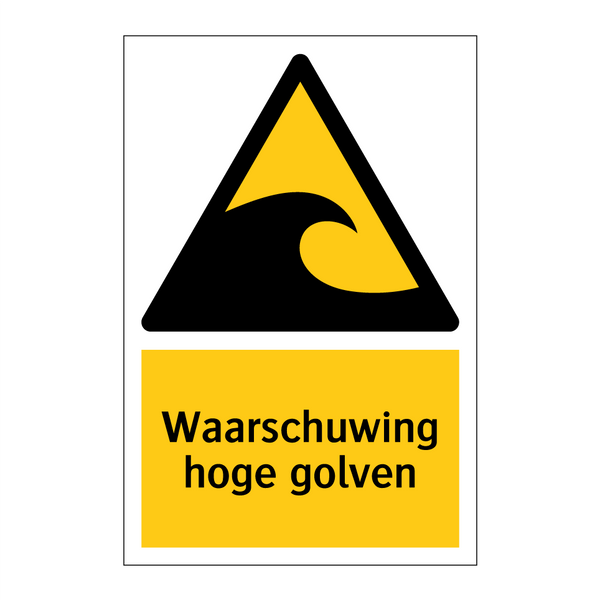 Waarschuwing hoge golven & Waarschuwing hoge golven & Waarschuwing hoge golven
