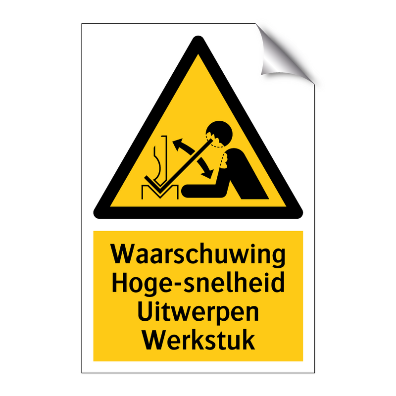 Waarschuwing Hoge-snelheid Uitwerpen Werkstuk & Waarschuwing Hoge-snelheid Uitwerpen Werkstuk