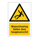 Waarschuwing Vallen door hoogteverschil & Waarschuwing Vallen door hoogteverschil