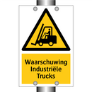 Waarschuwing Industriële Trucks & Waarschuwing Industriële Trucks
