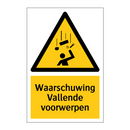 Waarschuwing Vallende voorwerpen & Waarschuwing Vallende voorwerpen