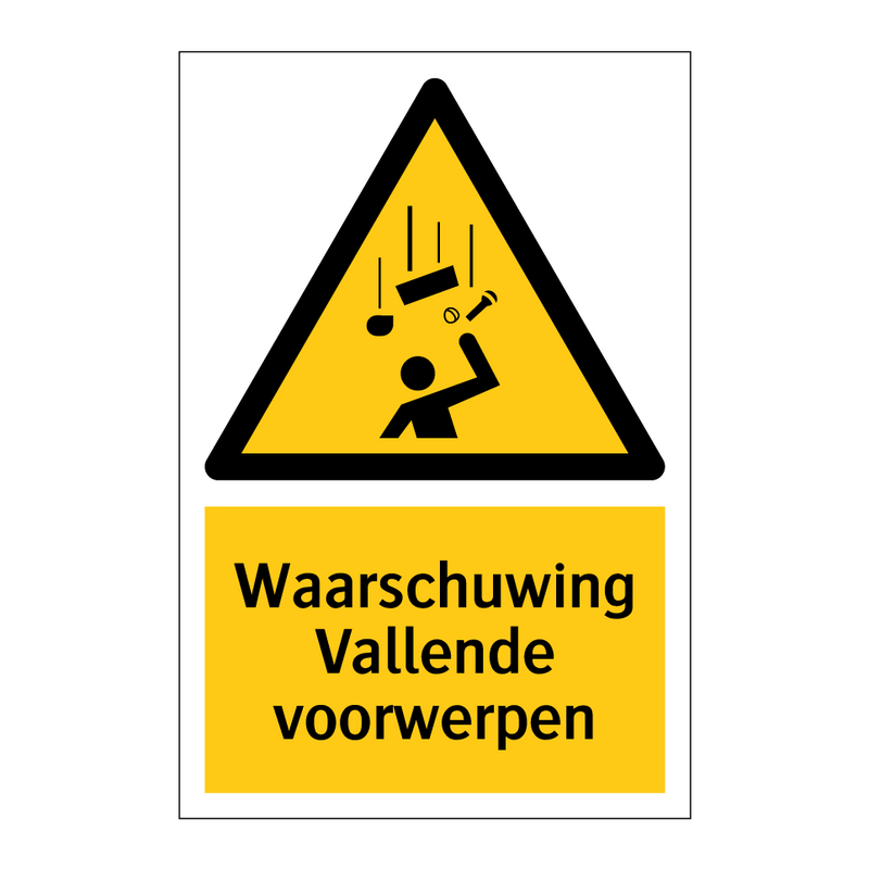 Waarschuwing Vallende voorwerpen & Waarschuwing Vallende voorwerpen