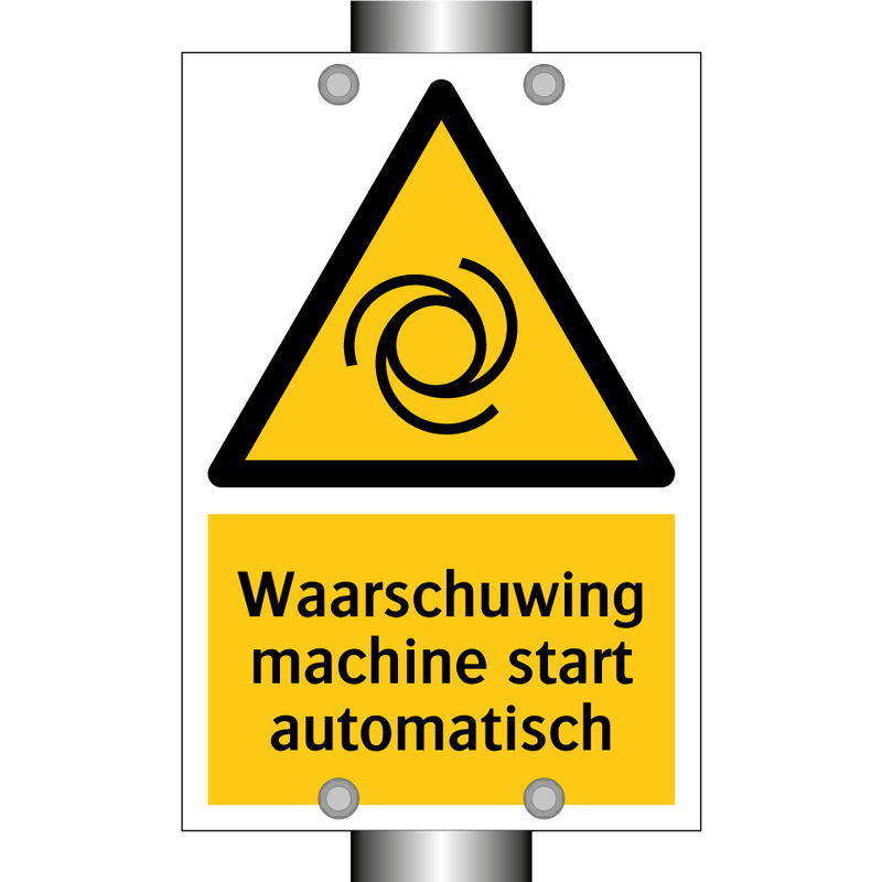 Waarschuwing machine start automatisch & Waarschuwing machine start automatisch