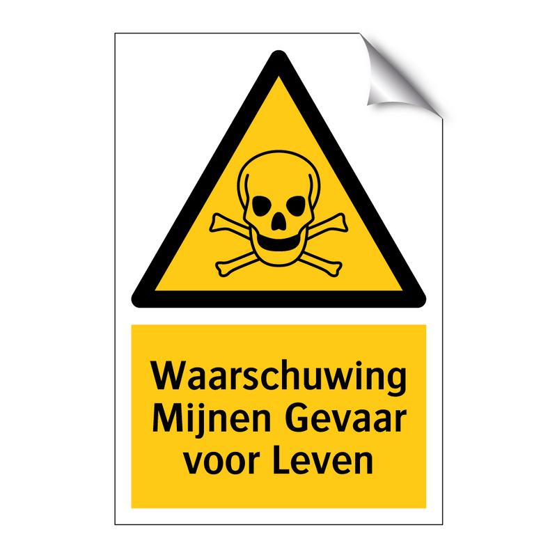 Waarschuwing Mijnen Gevaar voor Leven & Waarschuwing Mijnen Gevaar voor Leven