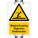 Waarschuwing Objecten Onderwater & Waarschuwing Objecten Onderwater