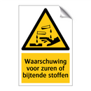 Waarschuwing voor zuren of bijtende stoffen & Waarschuwing voor zuren of bijtende stoffen