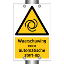 Waarschuwing voor automatische start-up & Waarschuwing voor automatische start-up