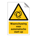 Waarschuwing voor automatische start-up & Waarschuwing voor automatische start-up