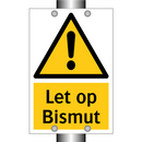 Let op Bismut & Let op Bismut & Let op Bismut & Let op Bismut & Let op Bismut