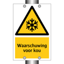 Waarschuwing voor kou & Waarschuwing voor kou & Waarschuwing voor kou & Waarschuwing voor kou