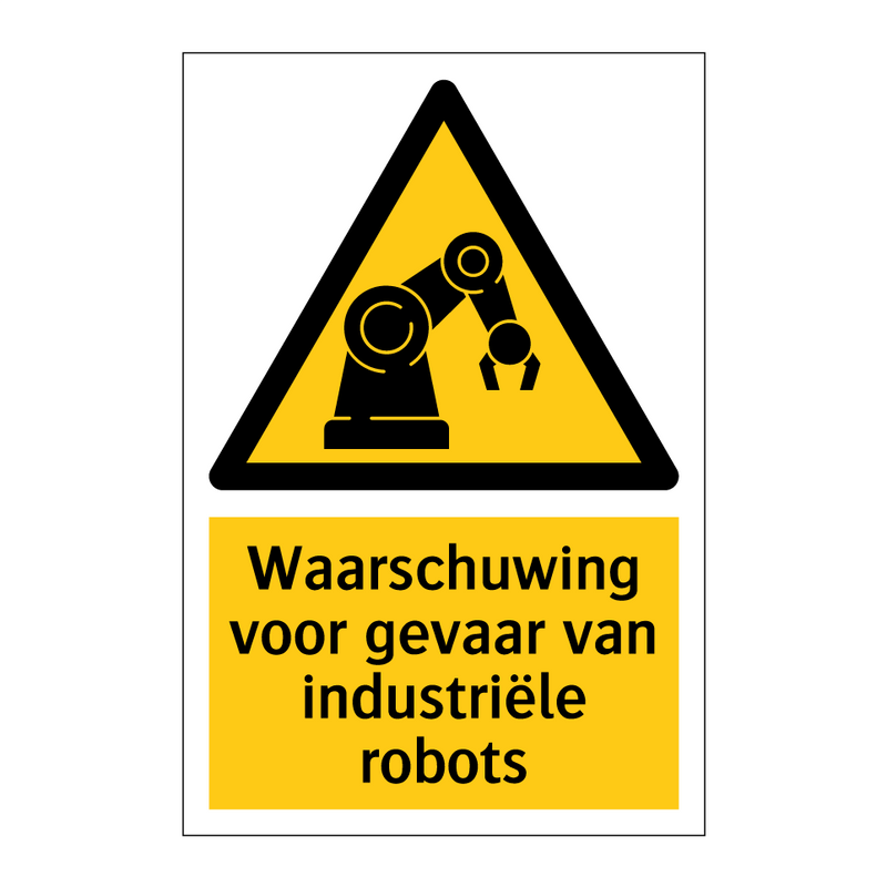 Waarschuwing voor gevaar van industriële robots & Waarschuwing voor gevaar van industriële robots