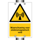 Waarschuwing voor elektromagnetisch veld & Waarschuwing voor elektromagnetisch veld