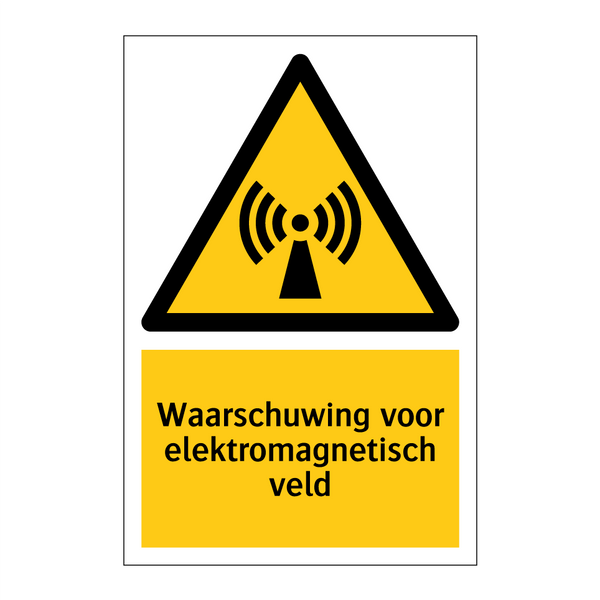 Waarschuwing voor elektromagnetisch veld & Waarschuwing voor elektromagnetisch veld