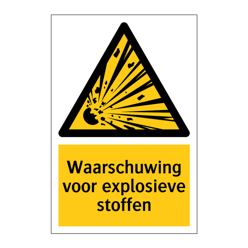 Waarschuwing voor explosieve stoffen & Waarschuwing voor explosieve stoffen