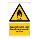 Waarschuwing voor brandbevorderende stoffen & Waarschuwing voor brandbevorderende stoffen