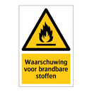 Waarschuwing voor brandbare stoffen & Waarschuwing voor brandbare stoffen