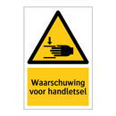 Waarschuwing voor handletsel & Waarschuwing voor handletsel & Waarschuwing voor handletsel