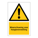 Waarschuwing voor hoogteverstelling & Waarschuwing voor hoogteverstelling