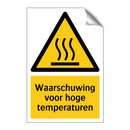 Waarschuwing voor hoge temperaturen & Waarschuwing voor hoge temperaturen