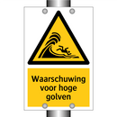 Waarschuwing voor hoge golven & Waarschuwing voor hoge golven & Waarschuwing voor hoge golven