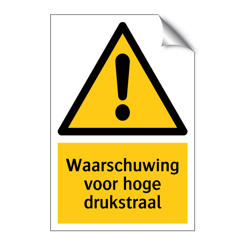 Waarschuwing voor hoge drukstraal & Waarschuwing voor hoge drukstraal