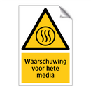 Waarschuwing voor hete media & Waarschuwing voor hete media & Waarschuwing voor hete media