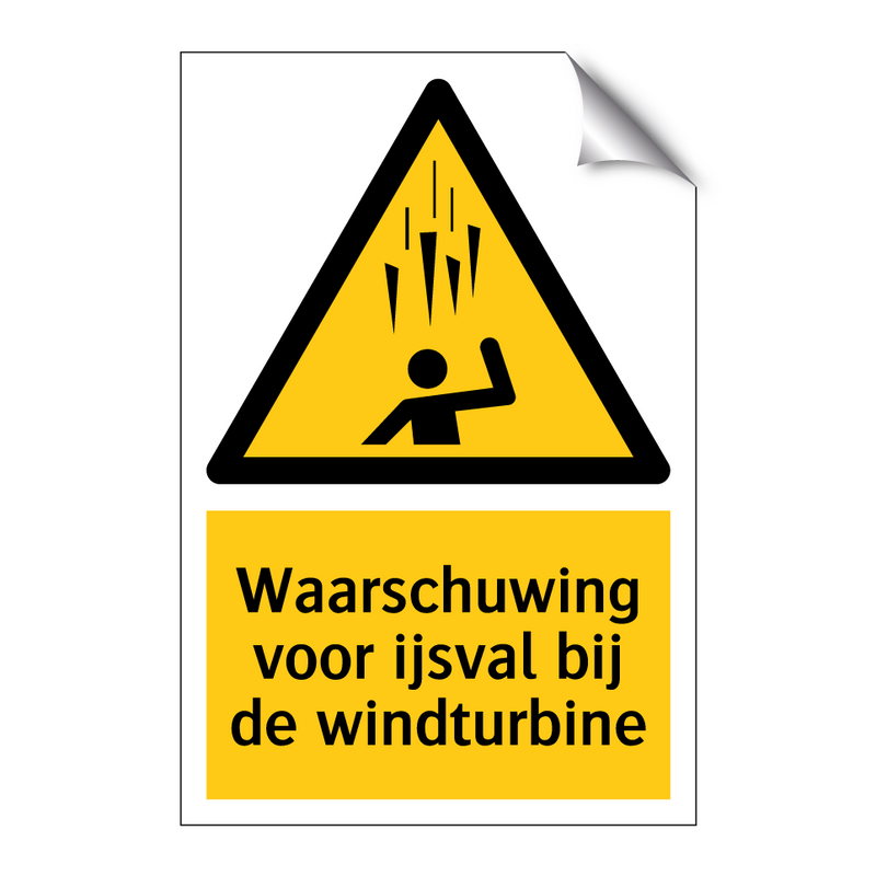 Waarschuwing voor ijsval bij de windturbine & Waarschuwing voor ijsval bij de windturbine