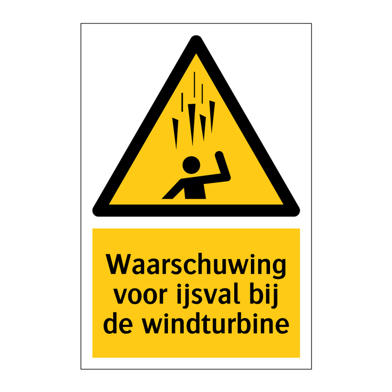 Waarschuwing voor ijsval bij de windturbine & Waarschuwing voor ijsval bij de windturbine