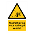 Waarschuwing voor verhoogd volume & Waarschuwing voor verhoogd volume