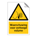 Waarschuwing voor verhoogd volume & Waarschuwing voor verhoogd volume