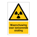 Waarschuwing voor ioniserende straling & Waarschuwing voor ioniserende straling