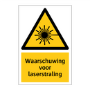 Waarschuwing voor laserstraling & Waarschuwing voor laserstraling & Waarschuwing voor laserstraling