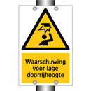 Waarschuwing voor lage doorrijhoogte & Waarschuwing voor lage doorrijhoogte