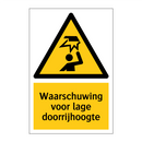 Waarschuwing voor lage doorrijhoogte & Waarschuwing voor lage doorrijhoogte