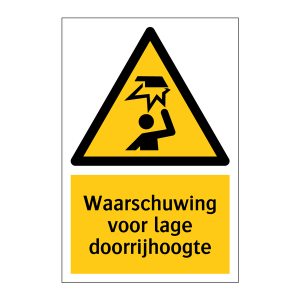 Waarschuwing voor lage doorrijhoogte & Waarschuwing voor lage doorrijhoogte