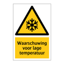 Waarschuwing voor lage temperatuur & Waarschuwing voor lage temperatuur