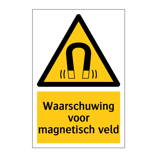 Waarschuwing voor magnetisch veld & Waarschuwing voor magnetisch veld
