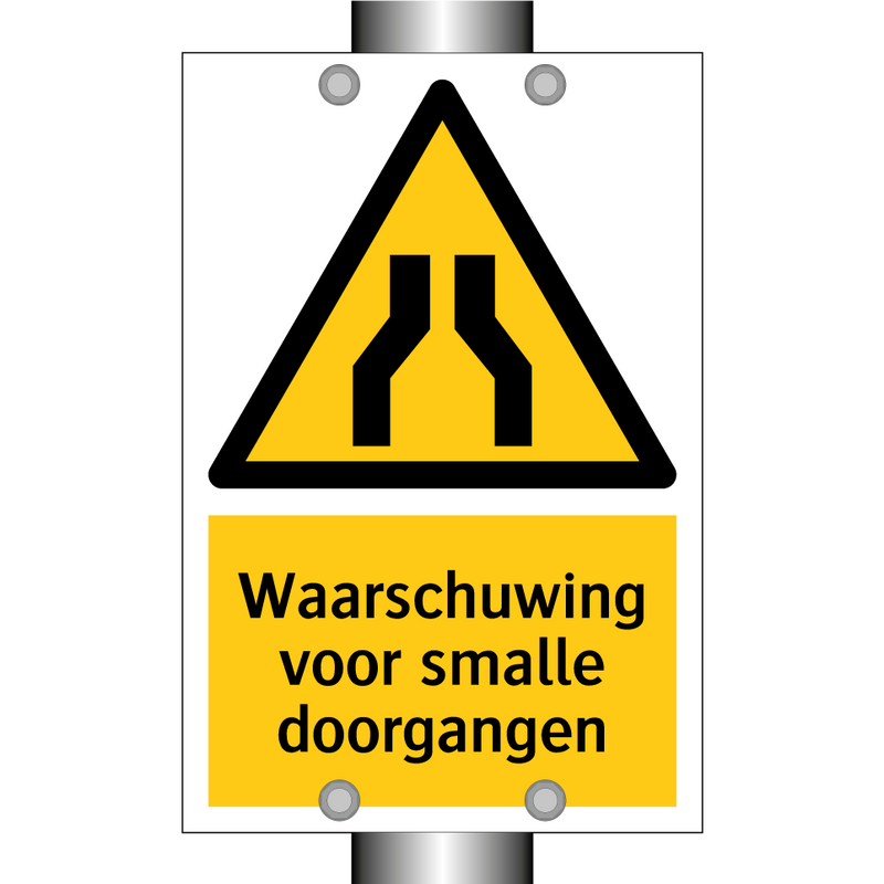 Waarschuwing voor smalle doorgangen & Waarschuwing voor smalle doorgangen