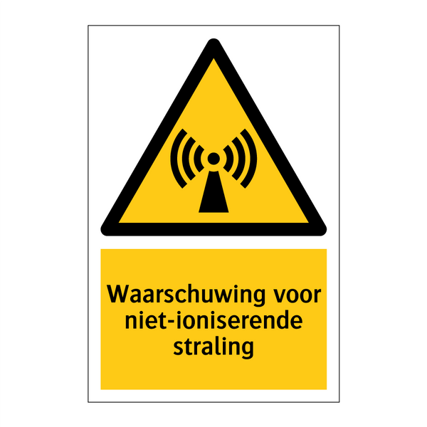 Waarschuwing voor niet-ioniserende straling & Waarschuwing voor niet-ioniserende straling