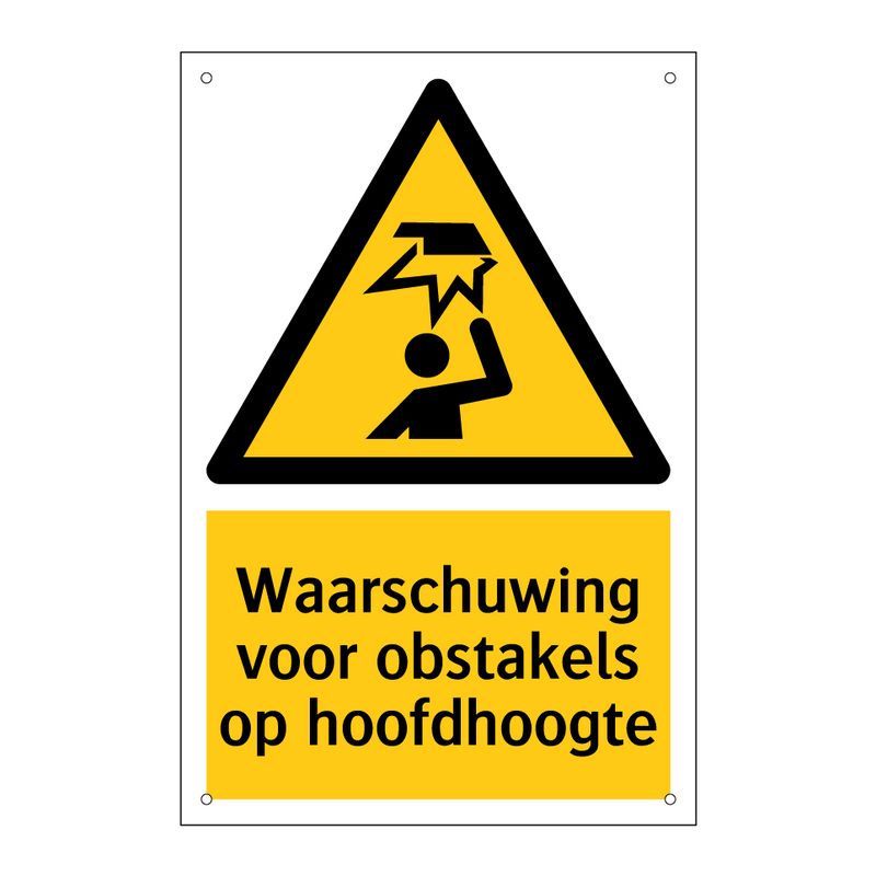Waarschuwing voor obstakels op hoofdhoogte & Waarschuwing voor obstakels op hoofdhoogte