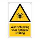 Waarschuwing voor optische straling & Waarschuwing voor optische straling