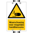 Waarschuwing voor mogelijke handblessures & Waarschuwing voor mogelijke handblessures